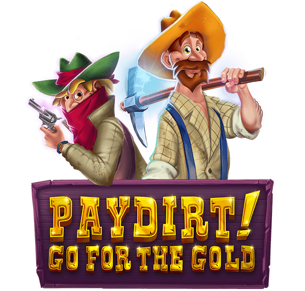 Vegaz Pay dirt! Go for the Gold